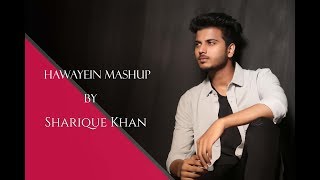 Download lagu Hawayein Mashup/ by Sharique Khan mp3