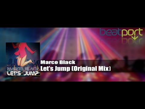 Marco Black - Let's Jump (Original Mix) OUT NOW