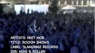 Heet Mob - Rockin Shows