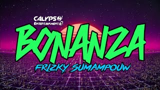 Download lagu Frizky Sumampouw - BONANZA (Simple Funky) =C'Entertaintment= 2K20 !!! mp3