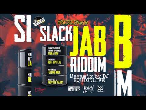 Slack Jab Riddim Mega Mix (2020 SOCA)