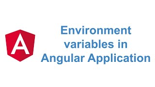 Environment variables in Angular Application