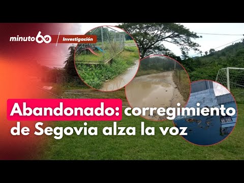 Segovia, Antioquia, tendría un corregimiento en el olvido  | Minuto60