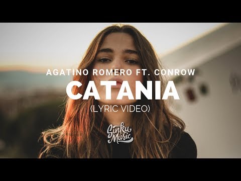 Agatino Romero - Catania (ft. Conrow) [Lyrics]