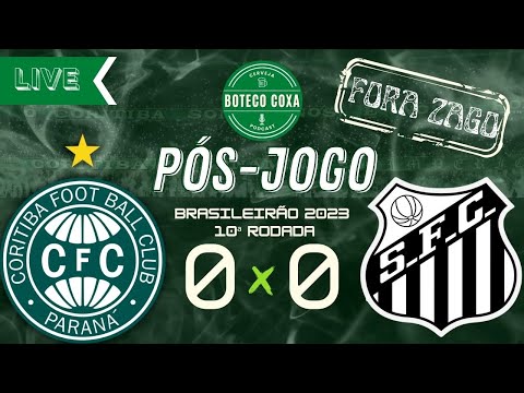 CORITIBA 0 x 0 SANTOS | PÓS-JOGO #25 | Boteco Coxa Podcast
