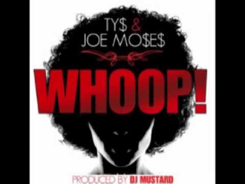 Whoop! Ty$ & Joe Moses Big Homies ( New Mixtape 2012 )