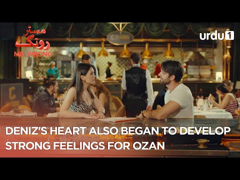 Deniz's heart also began to develop strong feelings for Ozan | Best Moments | Mr. Wrong | Bay Yanlis