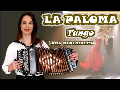 LA PALOMA (Tango) IRMA DI BENEDETTO - Organetto Abruzzese Accordion