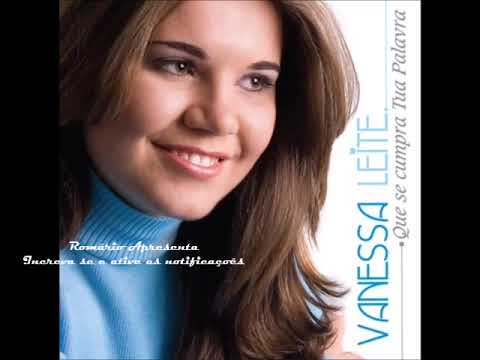CD Vanessa Leite -Que Se Cumpra a Tua Palavra