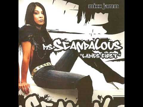 DON'T RUSH - MS SCANDALOUS [LADIES FIRST]