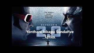 2.0 | Telugu songs | Yanthara logapu sundaive lyrics| 2018 |