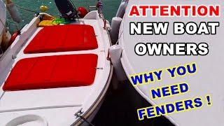 How to drive a boat,  BOAT FENDERS REALLY ARE A MUST  !