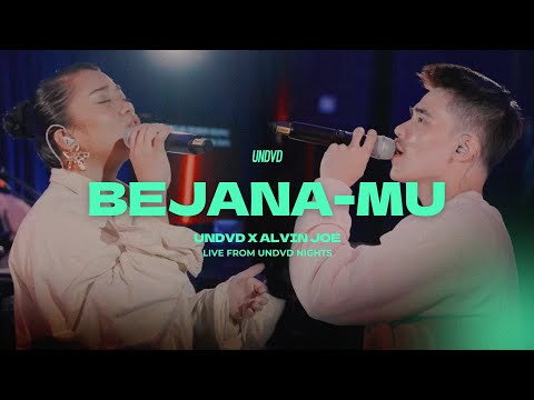 Bejana-Mu | UNDVD feat. Alvin Jo