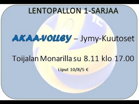 Akaa Volley - Jymy-Kuutoset Ykkössarja 8.11.2015 klo 17.00