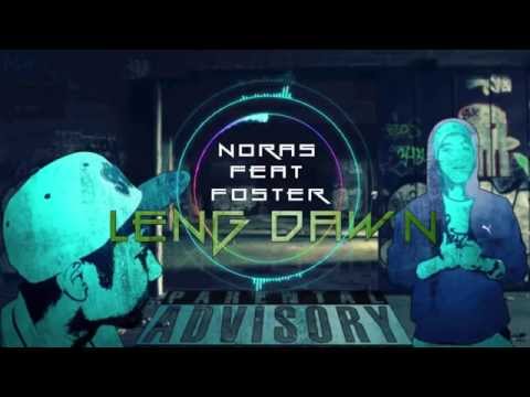 Noras Featuring Foster - Leng Dawn Mizo Rap