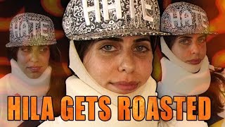 Hila Gets ROASTED
