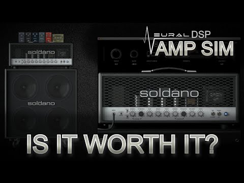 Worth It?  Soldano NeuralDSP Amp Sim