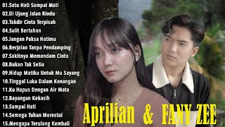 Download lagu SATU HATI SAMPAI MATI - APRILIAN FEAT FANY ZEE FULL ALBUM TERBAIK (LIRIK) LAGU POP MELAYU TERBARU mp3