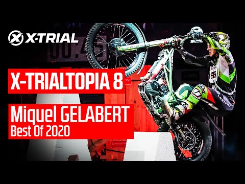 X-TRIALTOPIA 8 | Best of Miquel GELABERT 2020 🔥💥