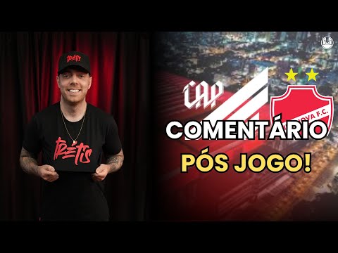 ATHLETICO ESTÁ NA BRIGA PELO G4! COMENTÁRIOS PÓS JOGO TRÉTIS!!