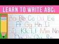 Learn To Write The ABCs How To Write Letters Handwriting Practice For Kids