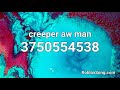 creeper aw man Roblox ID - Roblox Music Code