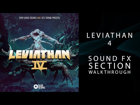 Best Royalty Free Sound FX? - Leviathan IV - Pack Walkthrough - FX Section