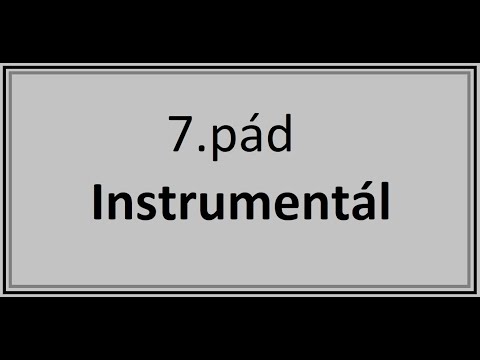 Learn Czech Cases / 7.pád - Instrumentál
