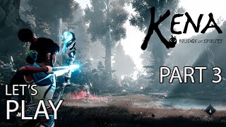 Let's Play | Kena: Bridge of Spirits, 2021 (PlayStation 5) [Part 3] | w/Commentary