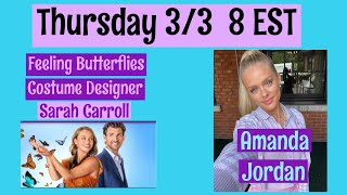 Feeling Butterflies Costar Amanda Jordan & Costume Designer Sarah Carroll video