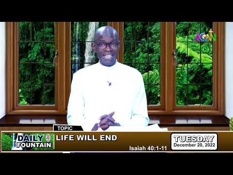 DAILY FOUNTAIN DEVOTIONAL FOR DECEMBER 20, 2022 - THE VEN. ALEX UWAECHINA