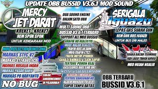 Download lagu UPDATE OBB BUSSID V3.6.1 SOUND SERIGALA IGUAZU & JET DARAT | MARKAS STFC | BUS SIMULATOR INDONESIA mp3