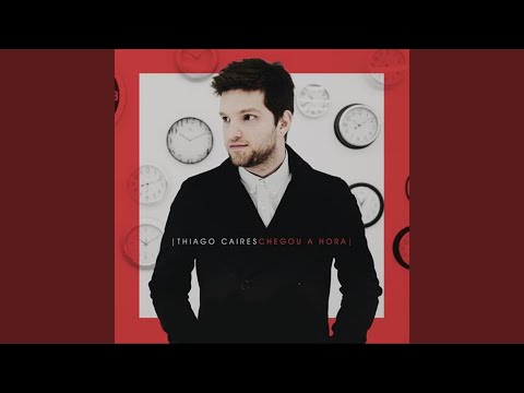 Um Novo Ser - Thiago Caires