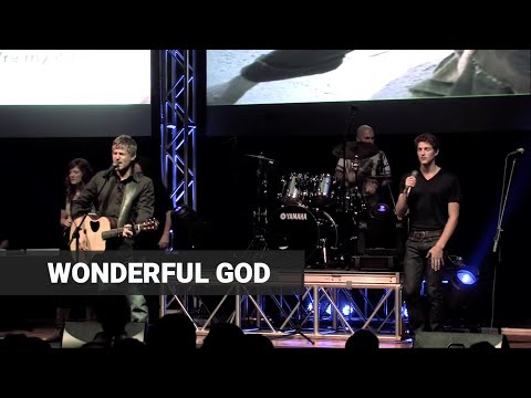 Wonderful God - Paul Baloche