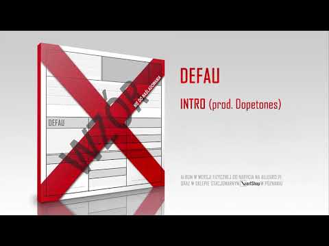DEFAU - Intro (prod. Dopetones)