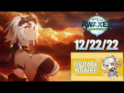 Update Notice 12-22-22 | Epic 7 | Awaken Update | Winter 2022