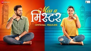 Miss U Mister - Official Trailer  Siddarth Chandek