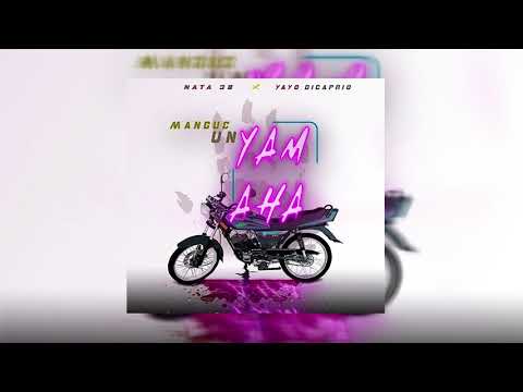 Nata 38 - Mangue Un Yamaha  ( Feat  Yanyo Dicaprio)