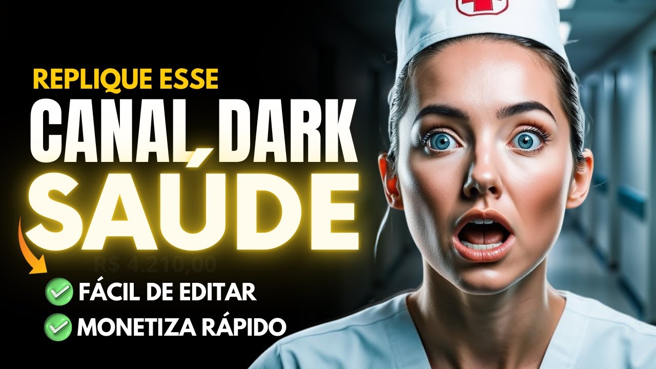 CRIE ESSE CANAL DARK DE SAÚDE E MONETIZE RÁPIDO!
