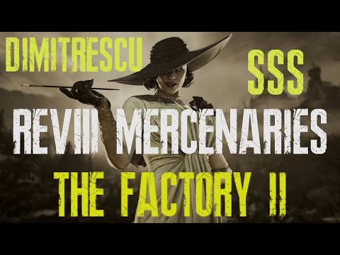 (PS5) The Factory II SSS with Dimitrescu - Resident Evil Village Mercenaries Additional Orders