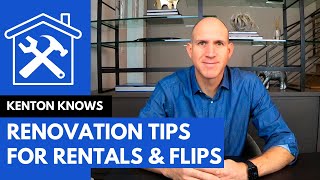 Renovation Tips for Rentals and Flips #renovation #rental #flip