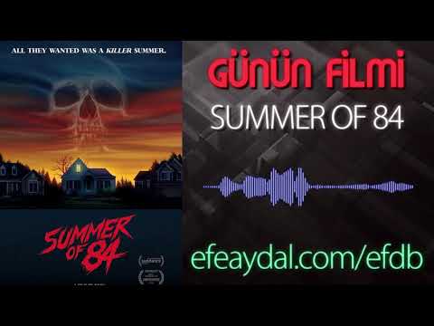 ''Summer of 84'' - Günün YENİ Filmi