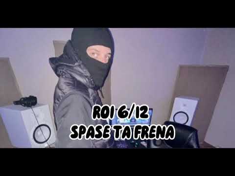 Roi - Spase Ta Frena Edited By Toxic (NOT OFFICIAL)