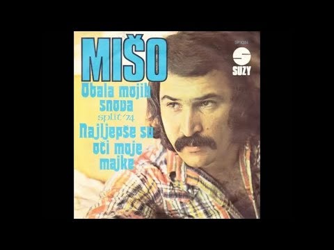 Mišo Kovač - Najljepše su oči moje majke - (Official Audio 1974)