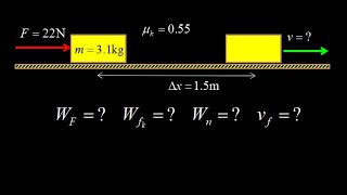 Work done by a constant force on a brick, and final speed.  Includes friction.