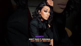 MONICA | DON’T TAKE IT PERSONAL (JUST ONE OF DEM DAYS) #misteryeahoe #monica