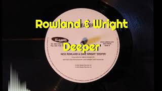 Rowland & Wright - Deeper