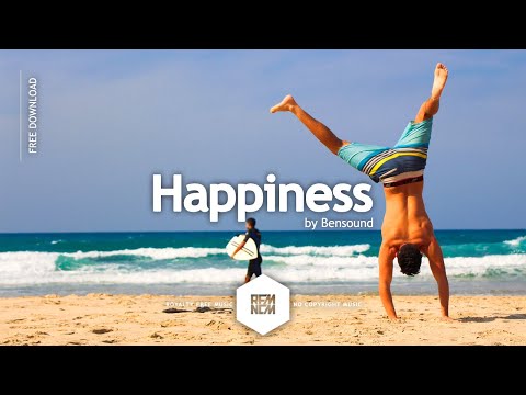 Happiness - Bensound | Royalty Free Music - No Copyright Music