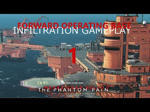 MGSV: TPP - FOB Gameplay - 1st FOB Mission