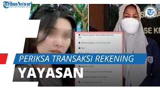 Poliksa Periksa Transaksi Rekening Yayasan, Yoris Ungkap Kenapa Yosef Tak Dapat Gaji Yayasan